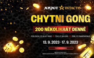 Chytni gong v KAJOT INTACTO